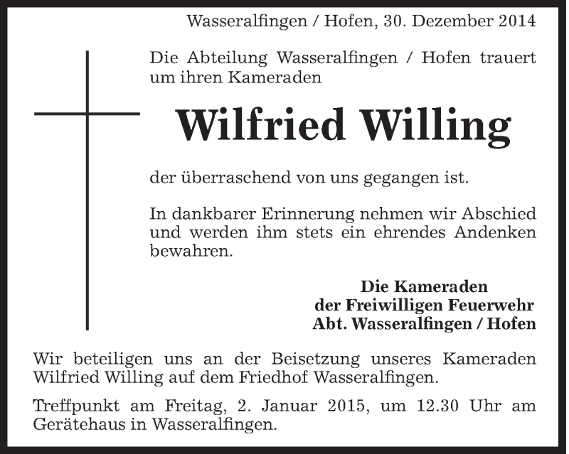  Traueranzeige für Wilfried Willing vom 30.12.2014 aus Schwäbische Post