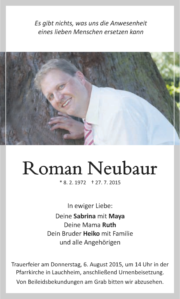  Traueranzeige für Roman Neubaur vom 01.08.2015 aus Schwäbische Post