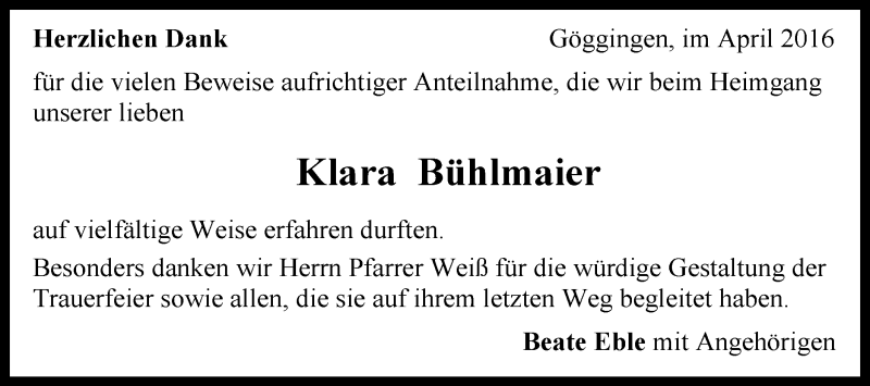  Traueranzeige für Klara Bühlmaier vom 13.04.2016 aus Gmünder Tagespost