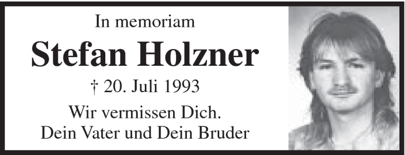  Traueranzeige für Stefan Holzner vom 19.07.2013 aus 082