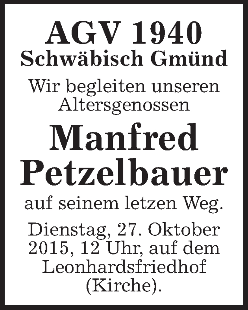  Traueranzeige für Manfred Petzelbauer vom 26.10.2015 aus Gmünder Tagespost