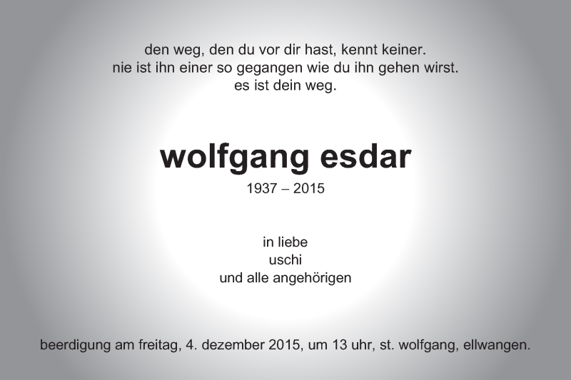  Traueranzeige für Wolfgang Esdar vom 02.12.2015 aus Schwäbische Post