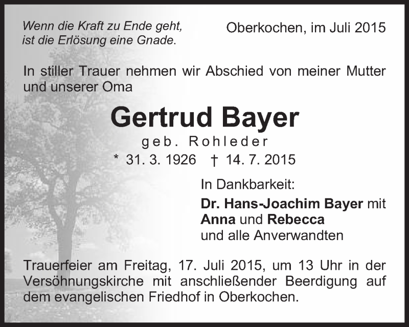  Traueranzeige für Gertrud Bayer vom 15.07.2015 aus Schwäbische Post