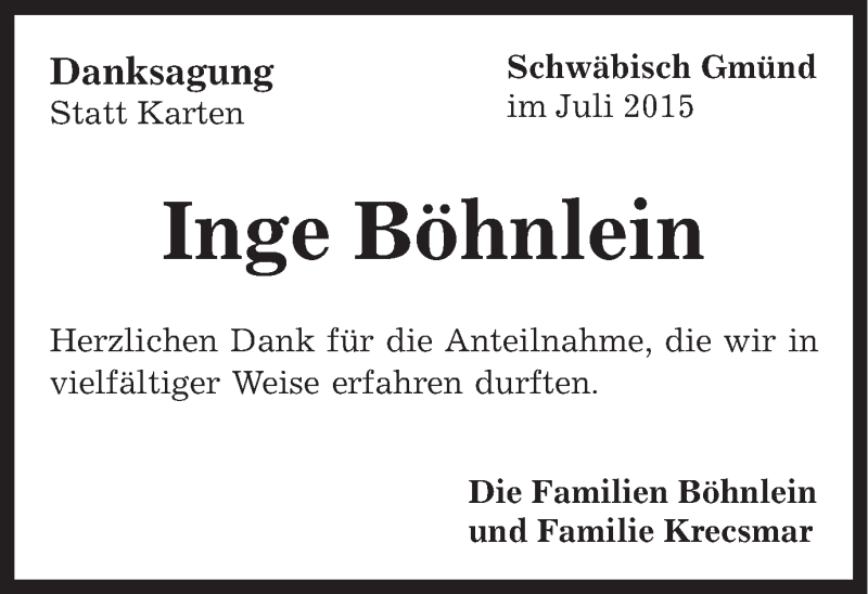  Traueranzeige für Inge Böhnlein vom 30.07.2015 aus Gmünder Tagespost