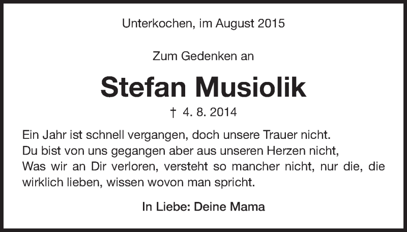  Traueranzeige für Stefan Musiolik vom 04.08.2015 aus Schwäbische Post