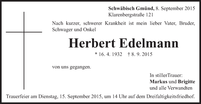  Traueranzeige für Herbert Edelmann vom 12.09.2015 aus Gmünder Tagespost
