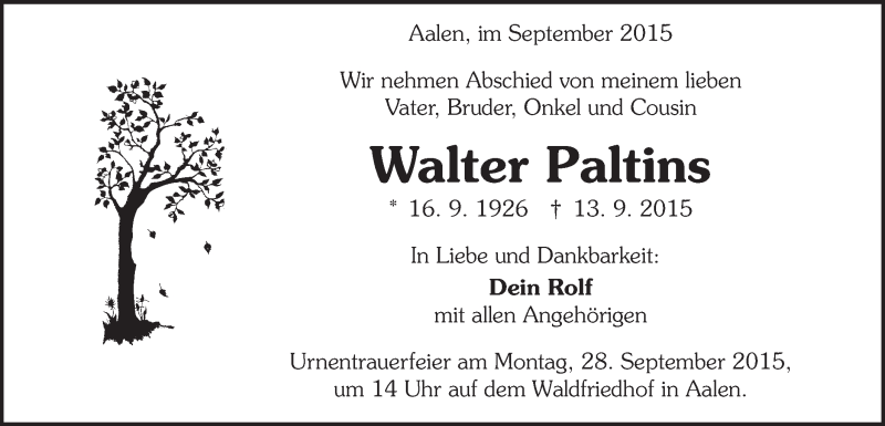  Traueranzeige für Walter Paltins vom 25.09.2015 aus Schwäbische Post