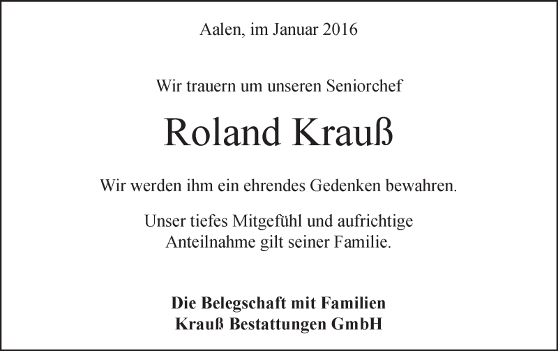  Traueranzeige für Roland Krauß vom 07.01.2016 aus Schwäbische Post