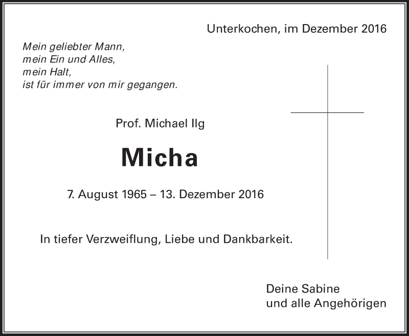  Traueranzeige für Michael Ilg vom 17.12.2016 aus Schwäbische Post