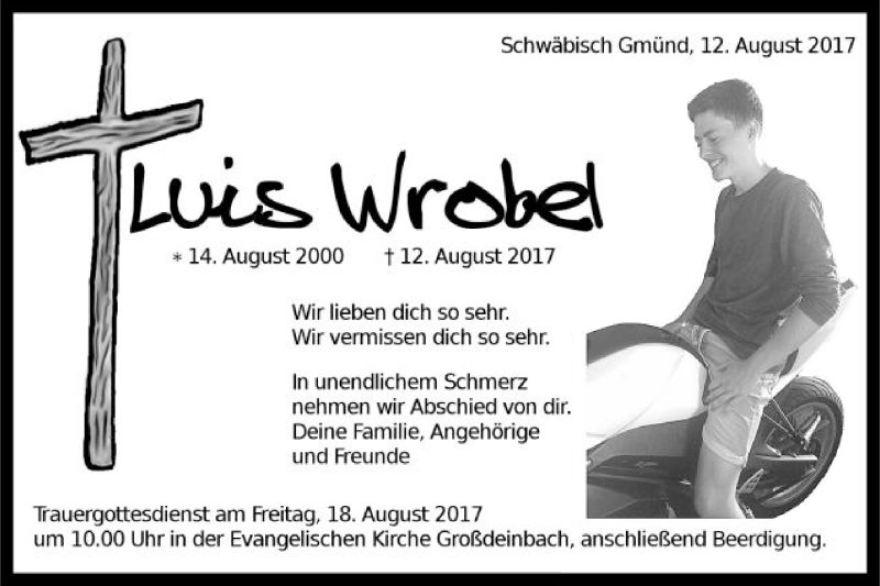  Traueranzeige für Luis Wrobel vom 16.08.2017 aus Gmünder Tagespost