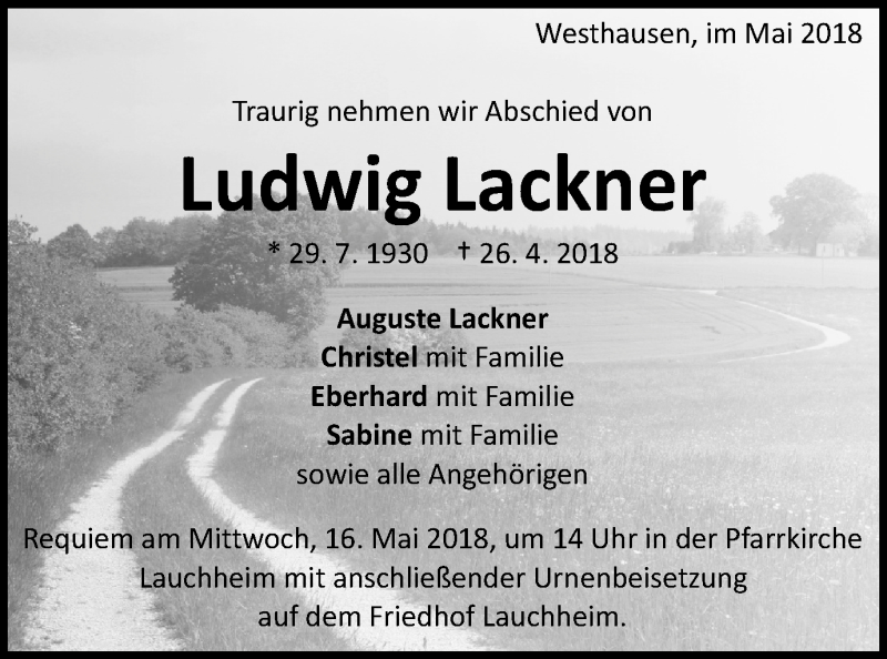  Traueranzeige für Ludwig Lackner vom 12.05.2018 aus Schwäbische Post