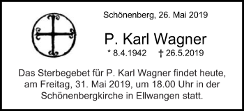 Traueranzeige von P.Karl Wagner von Schwäbische Post