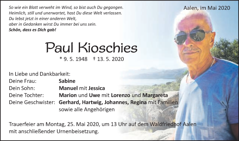  Traueranzeige für Paul Kioschies vom 22.05.2020 aus Schwäbische Post