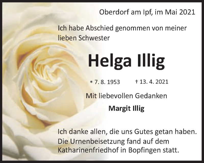 Traueranzeige für Helga Illig vom 15.05.2021 aus Schwäbische Post