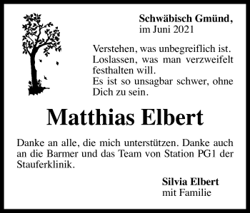Traueranzeige von Matthias Elbert von Gmünder Tagespost