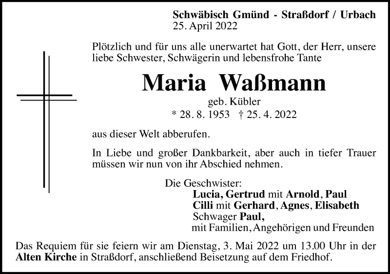  Traueranzeige für Maria Waßmann vom 30.04.2022 aus Gmünder Tagespost
