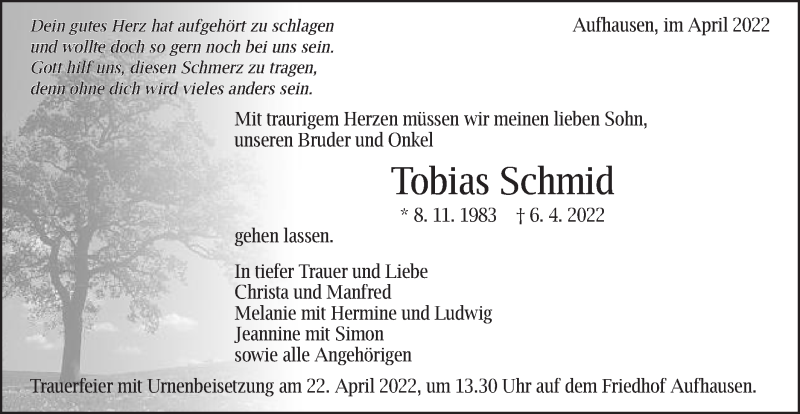  Traueranzeige für Tobias Schmid vom 09.04.2022 aus Schwäbische Post
