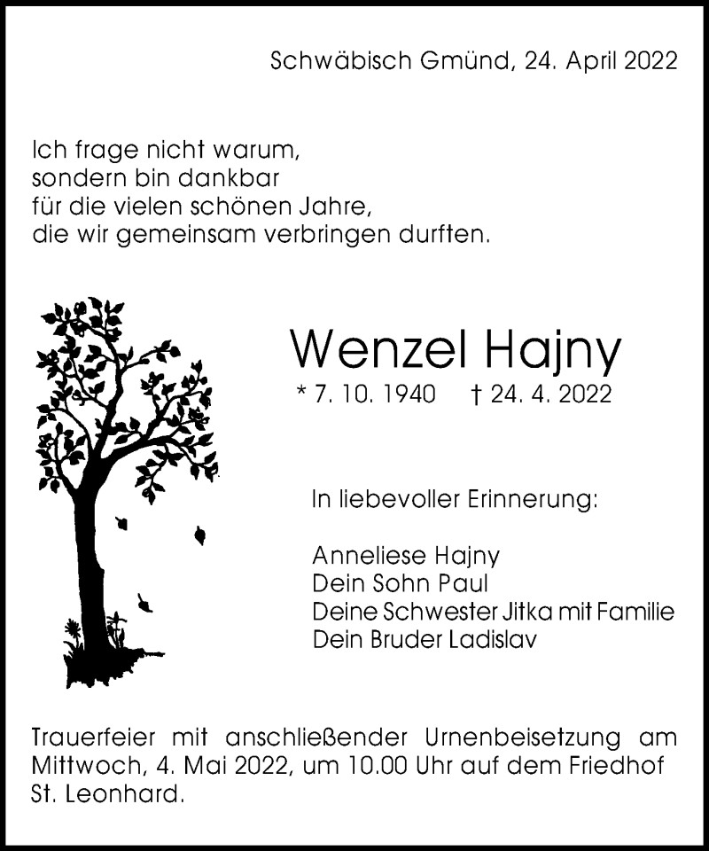  Traueranzeige für Wenzel Hajny vom 30.04.2022 aus Gmünder Tagespost