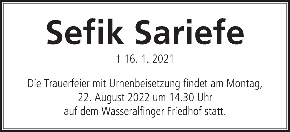  Traueranzeige für Sefik Sariefe vom 16.08.2022 aus Schwäbische Post