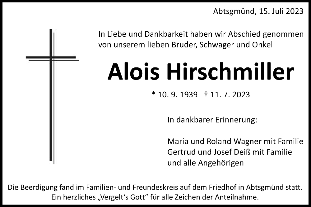  Traueranzeige für Alois Hirschmiller vom 15.07.2023 aus Schwäbische Post