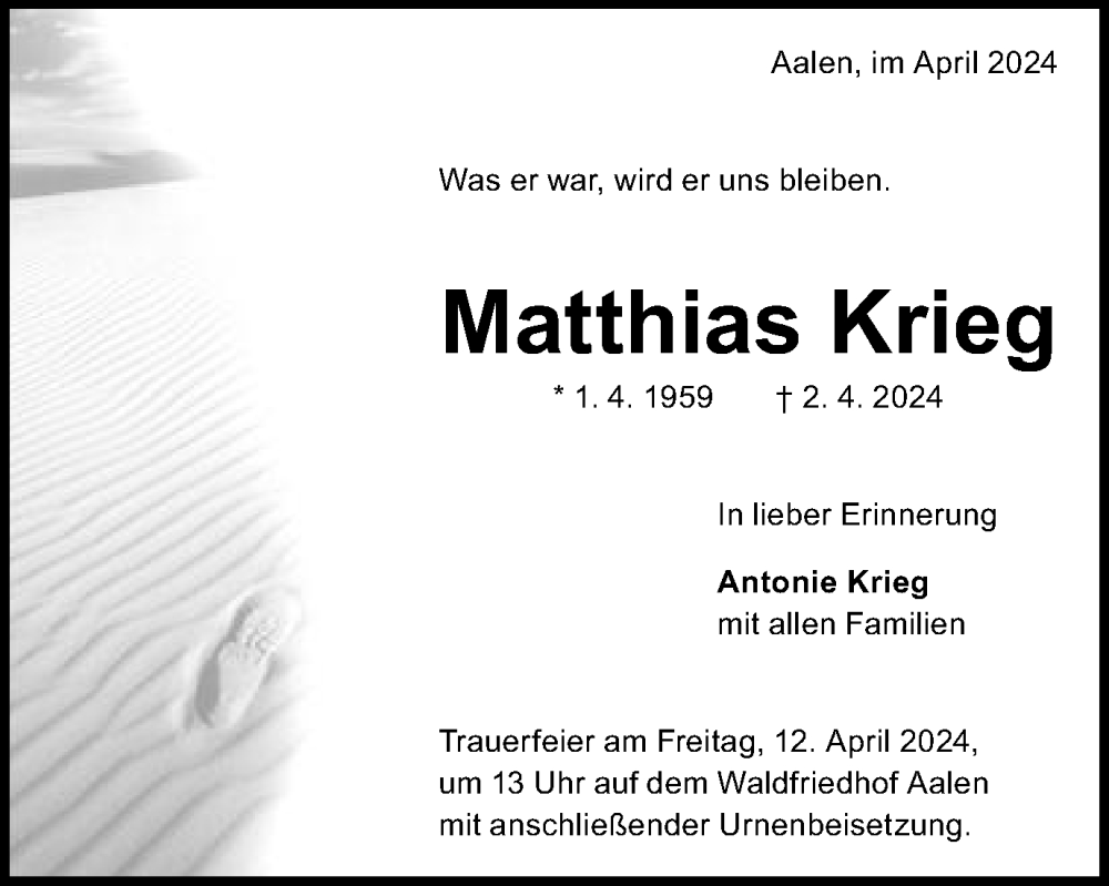  Traueranzeige für Matthias Krieg vom 10.04.2024 aus Schwäbische Post