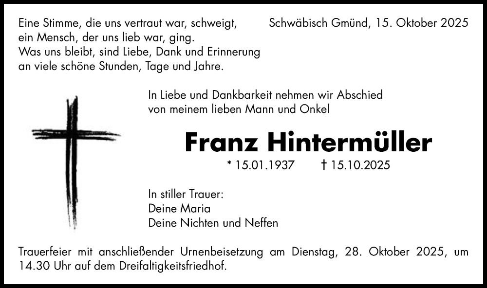  Traueranzeige für Franz Hintermüller vom 25.10.2025 aus Gmünder Tagespost