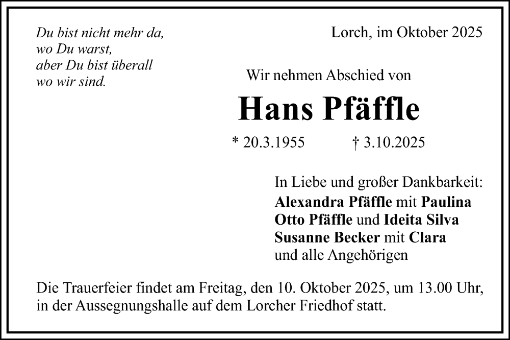  Traueranzeige für Hans Pfäffle vom 07.10.2025 aus Gmünder Tagespost