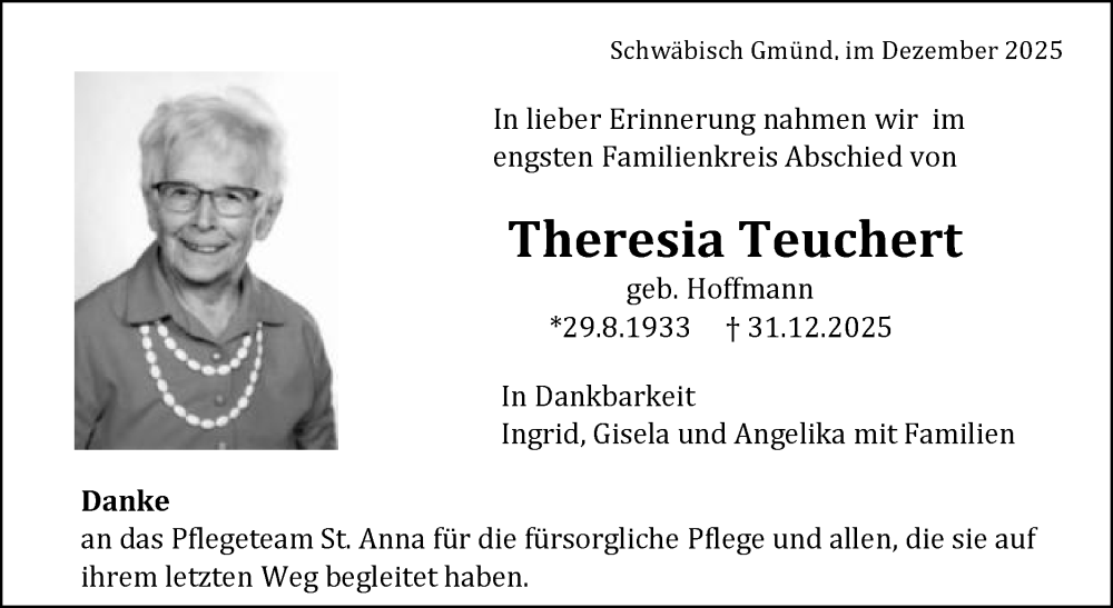  Traueranzeige für Theresia Teuchert vom 15.01.2026 aus Gmünder Tagespost